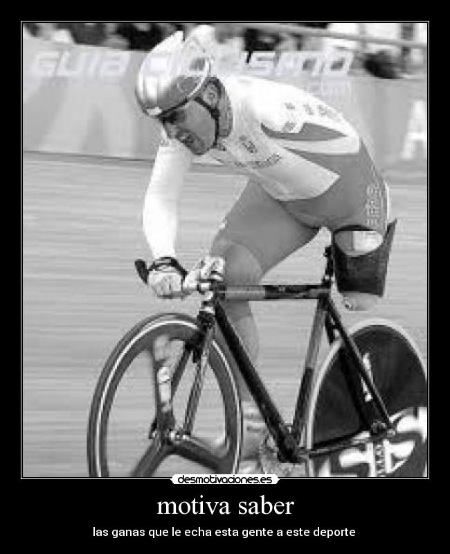 motiva saber - las ganas que le echa esta gente a este deporte