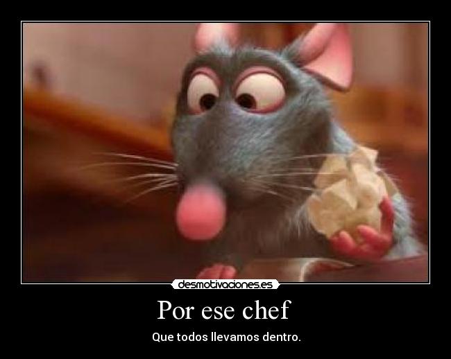 Por ese chef  - 