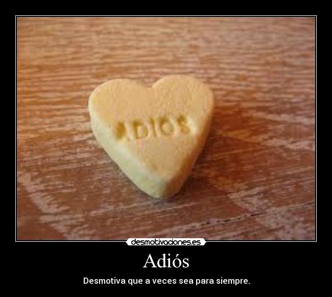 carteles adios desmotivaciones