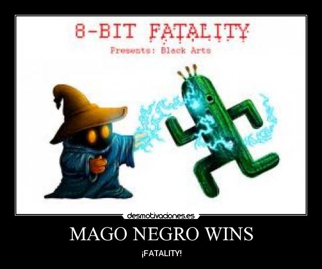 MAGO NEGRO WINS - 