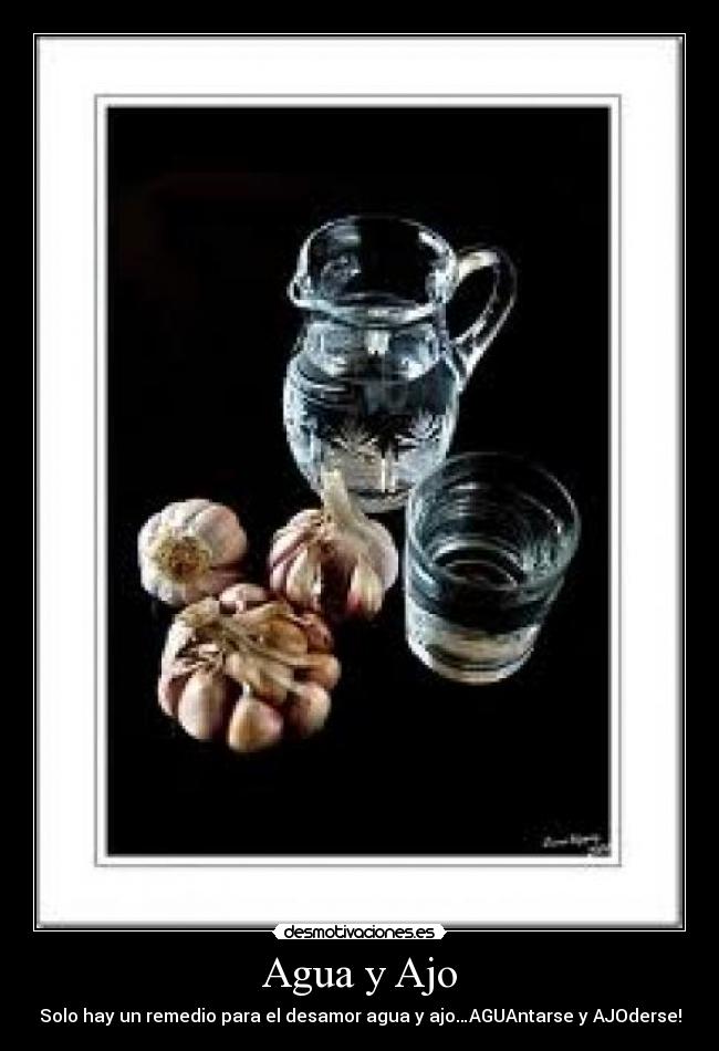 Agua y Ajo - 