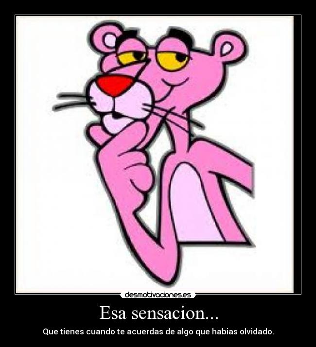 Esa sensacion... - 