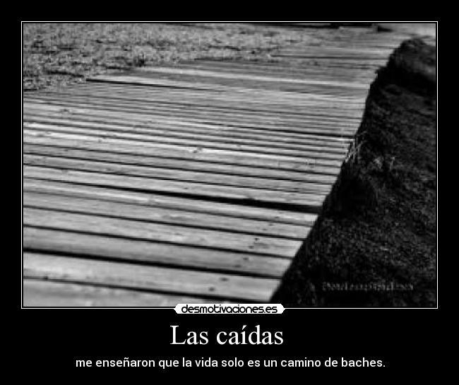 Las caídas  - 