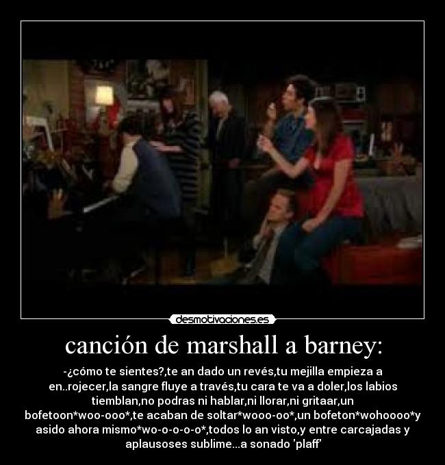 canción de marshall a barney: - 