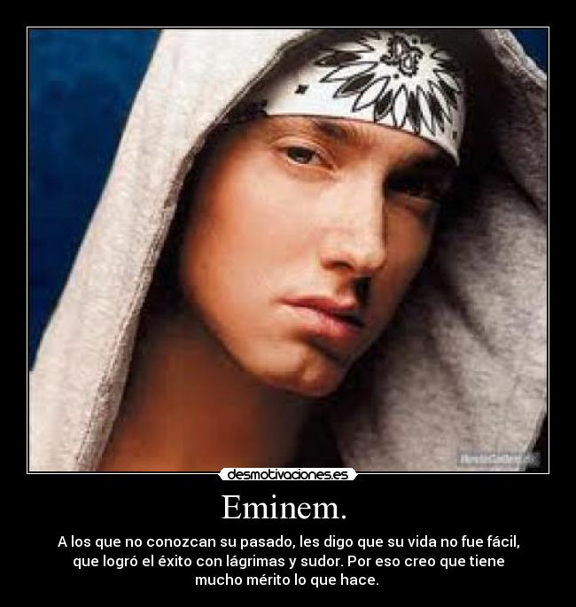 Eminem.  - 