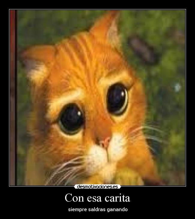 Con esa carita - siempre saldras ganando