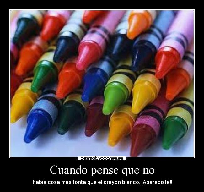 Cuando pense que no -