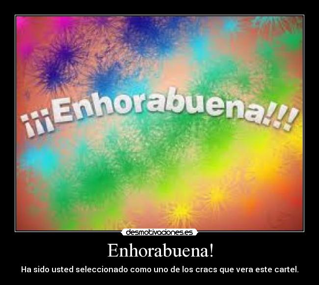 Enhorabuena! - 