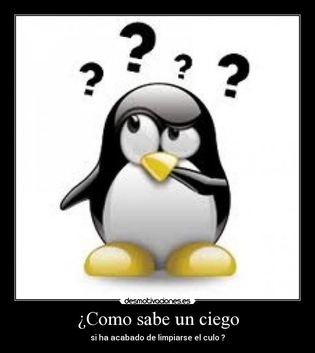 carteles como sabes ciego desmotivaciones