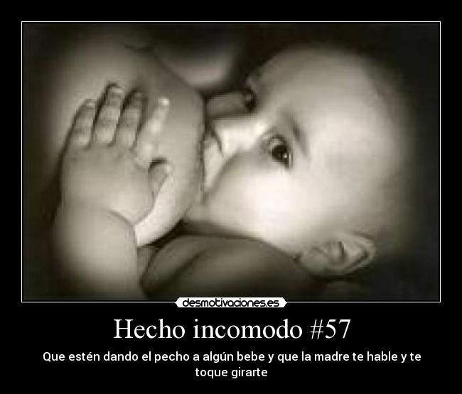 Hecho incomodo #57 - 