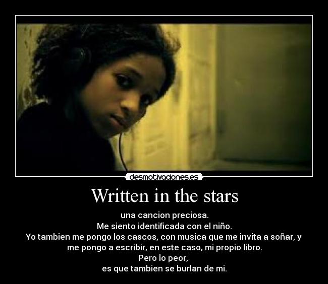 carteles written the stars desmotivaciones