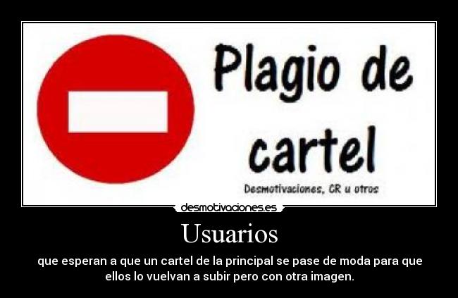 carteles foto desmotivaciones