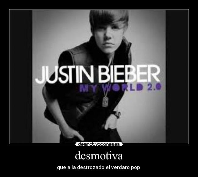 desmotiva - que alla destrozado el verdaro pop