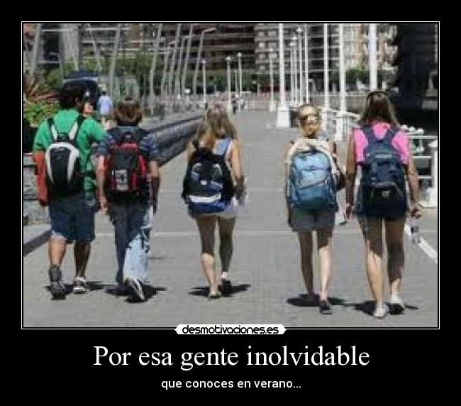 Por esa gente inolvidable - 