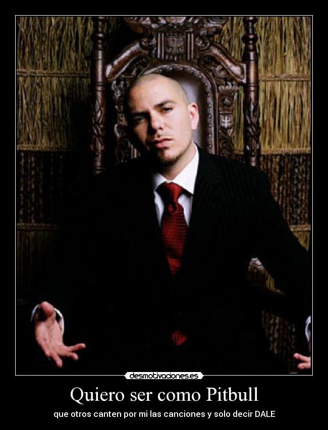 carteles pitbull musica desmotivaciones