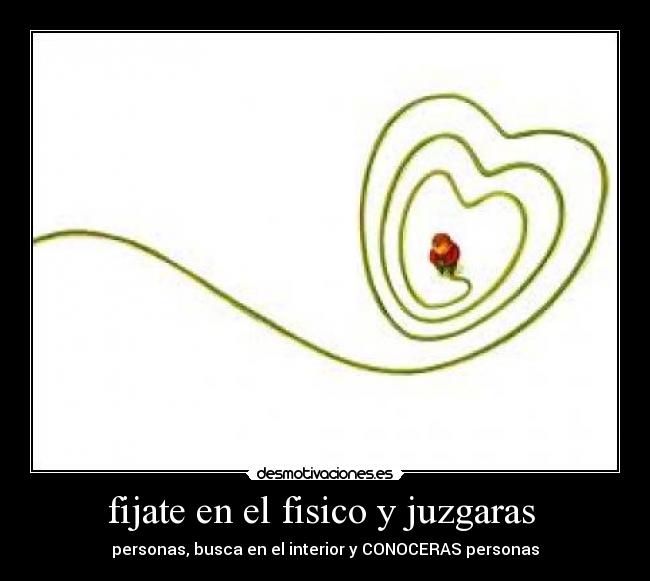 fijate en el fisico y juzgaras  - 