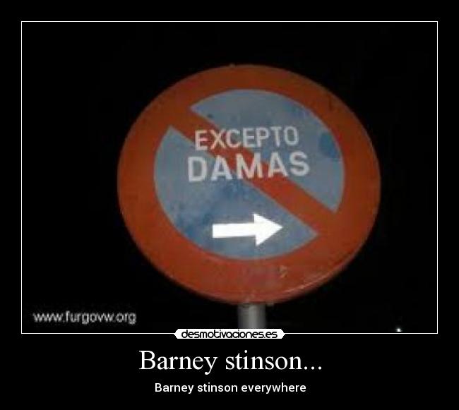 Barney stinson... - 