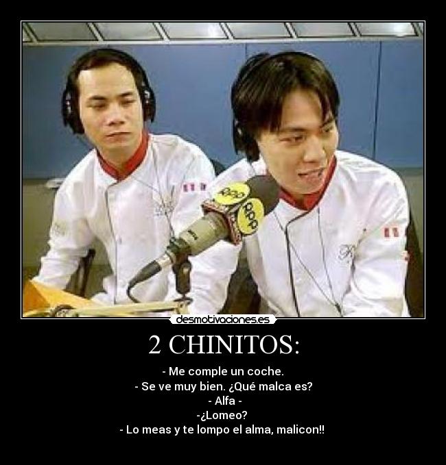 2 CHINITOS: - 