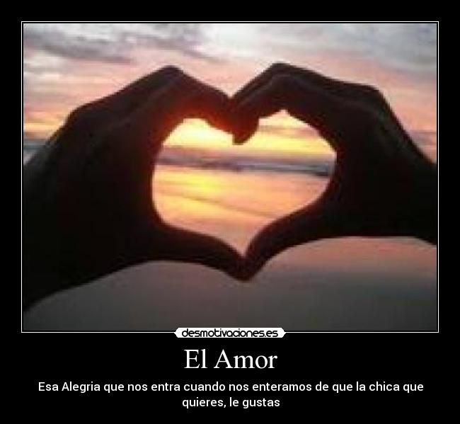 El Amor -