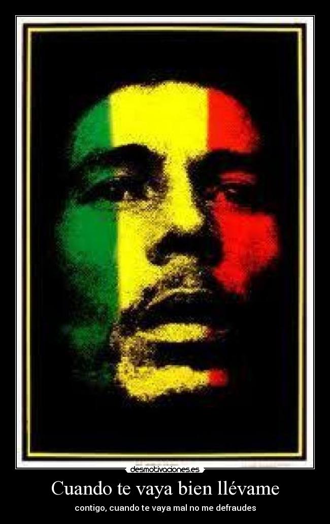 Cuando te vaya bien llévame -