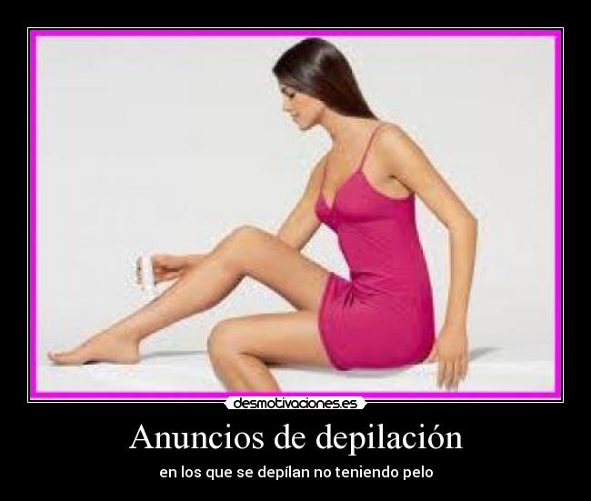 Anuncios de depilación -