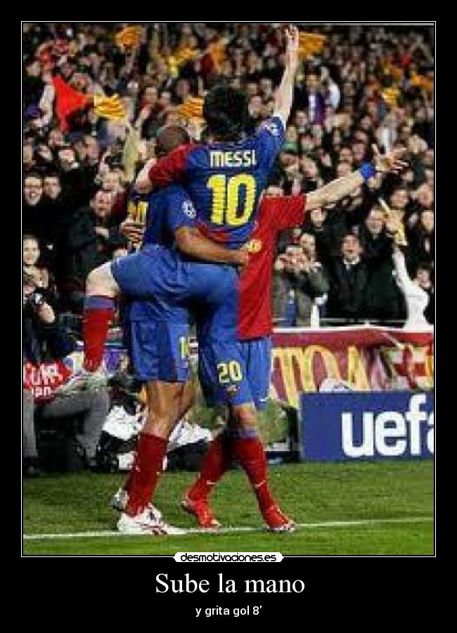Sube la mano - y grita gol 8