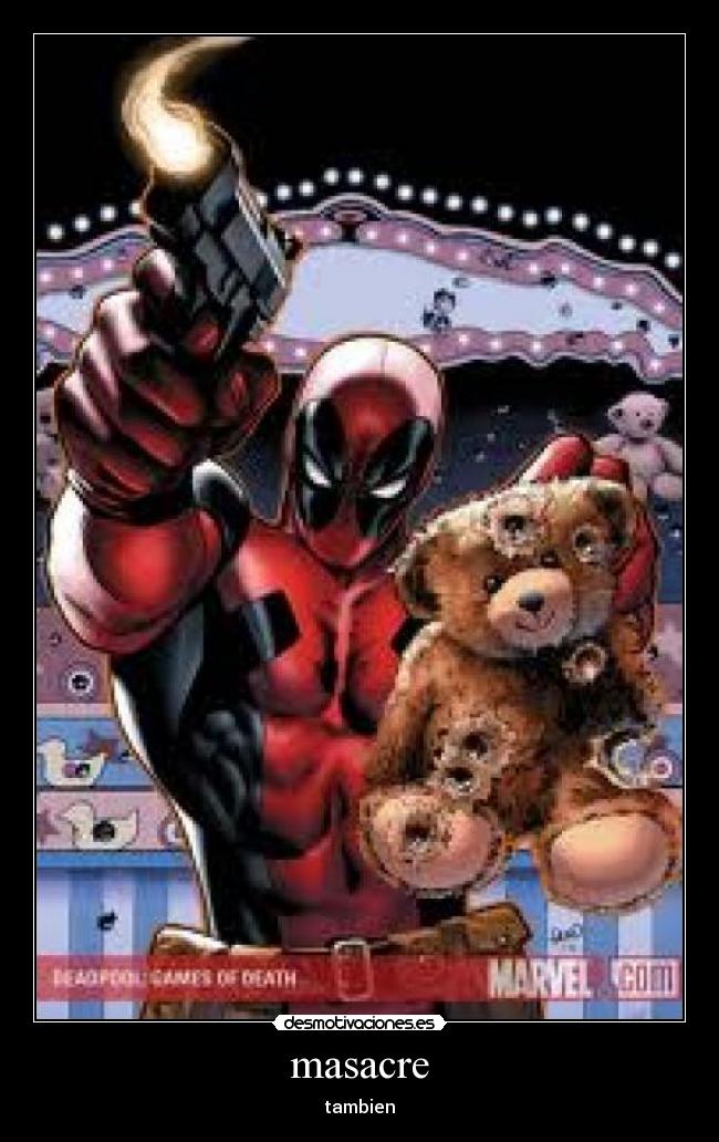 masacre - tambien