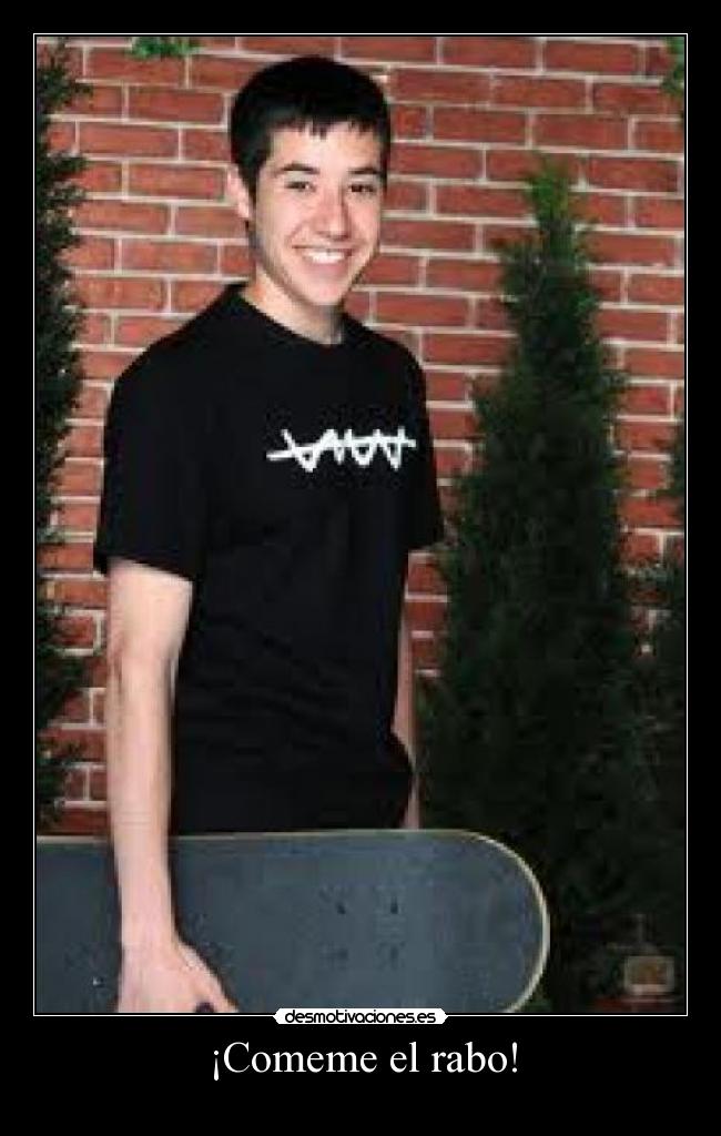 ¡Comeme el rabo! - 