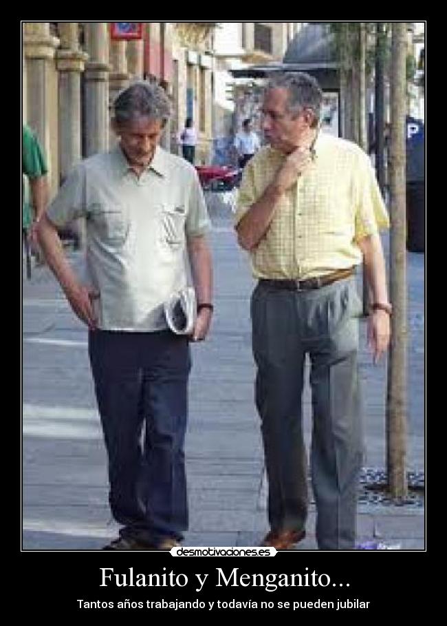 Fulanito y Menganito... -
