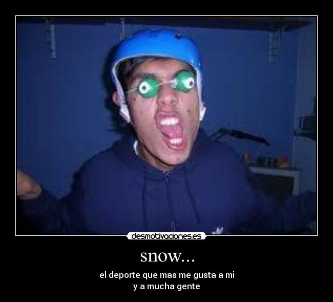 carteles snow tabla nieve deporte desmotivaciones
