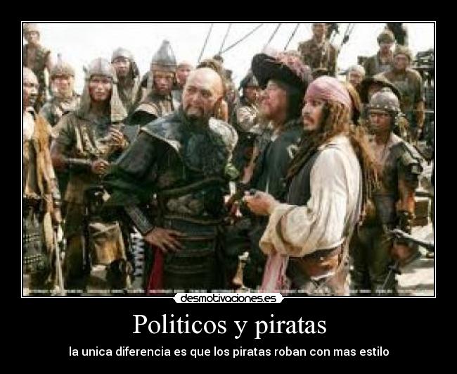 Politicos y piratas -