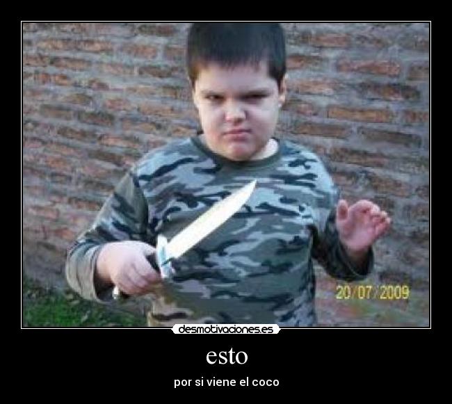 esto - por si viene el coco