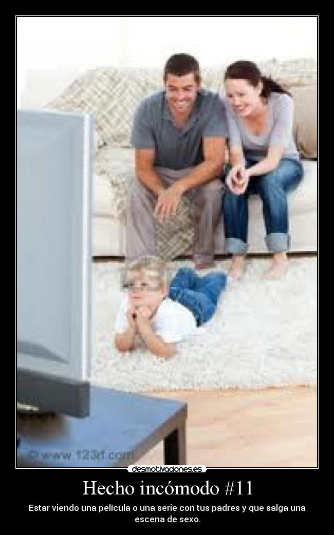 Hecho incómodo #11 -