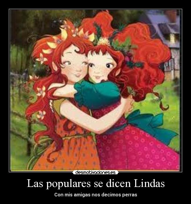 Las populares se dicen Lindas - 