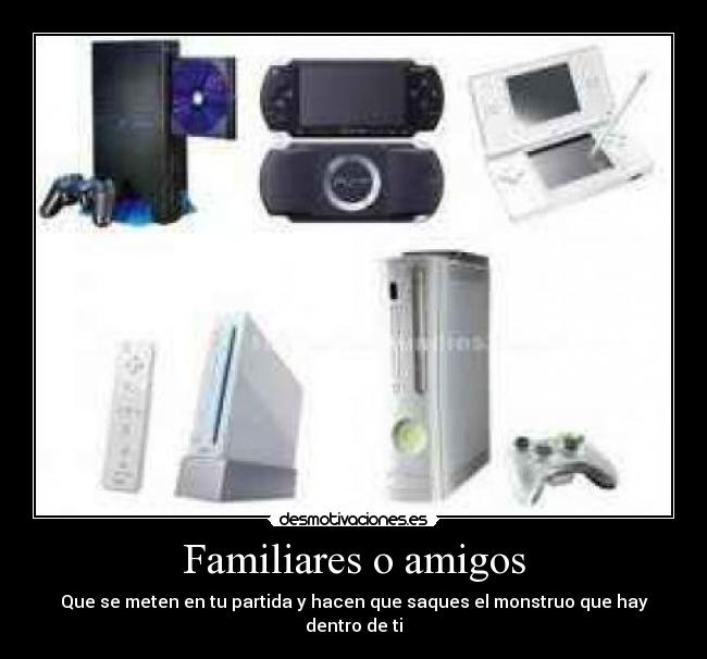 Familiares o amigos - 