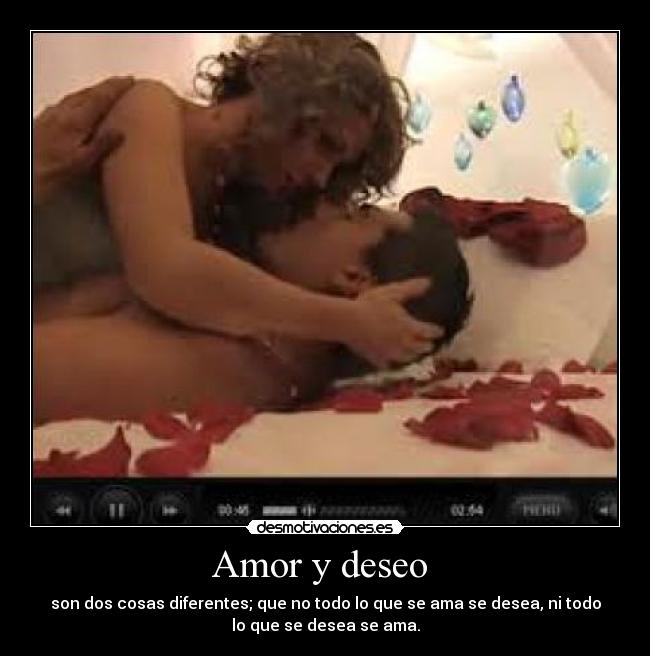 Amor y deseo  - 