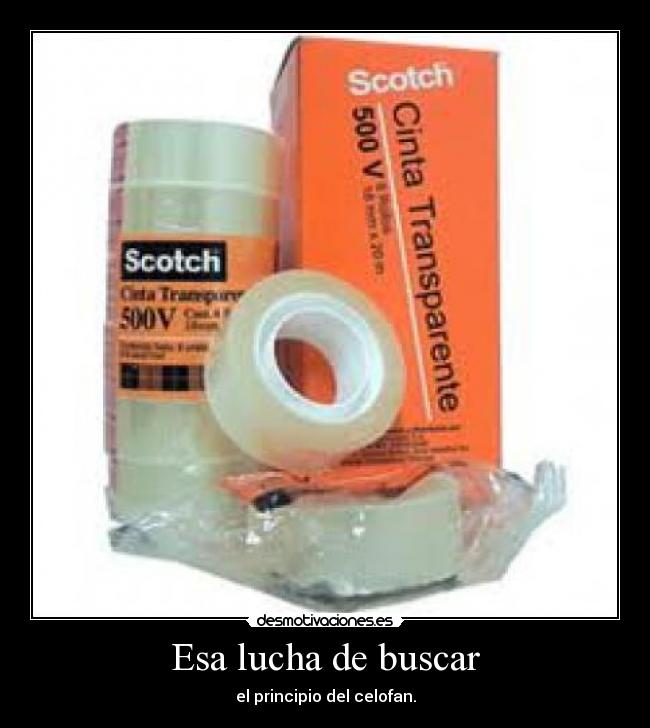 Esa lucha de buscar -