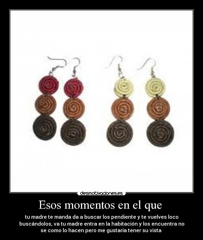 Esos momentos en el que -