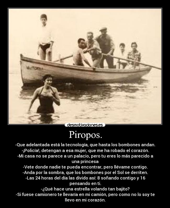 Piropos. -