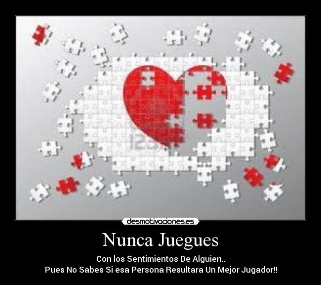 Nunca Juegues - 