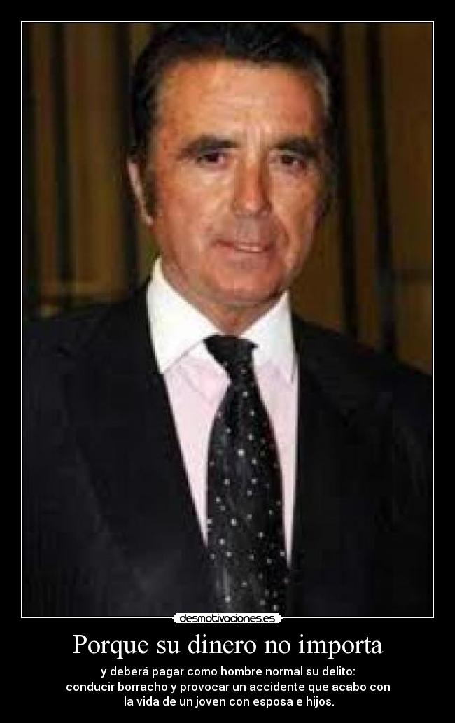Porque su dinero no importa -