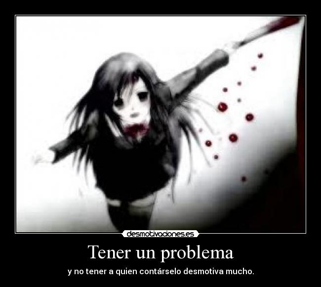 Tener un problema - 