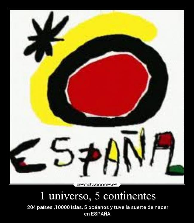 1 universo, 5 continentes -