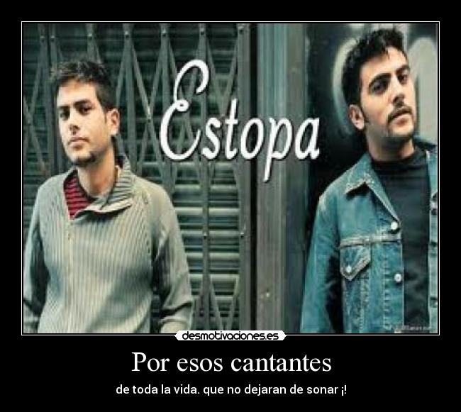 Por esos cantantes - 