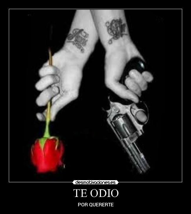 TE ODIO - 