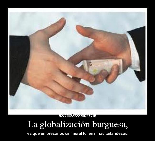 La globalización burguesa, - 