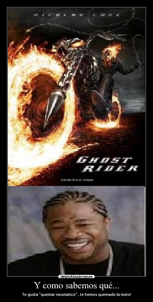 Y como sabemos qué... -