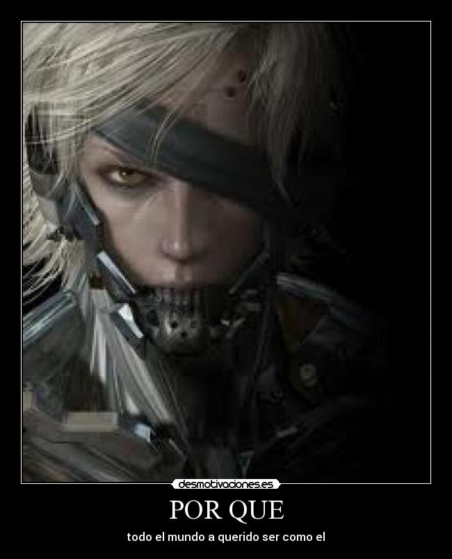 POR QUE - todo el mundo a querido ser como el