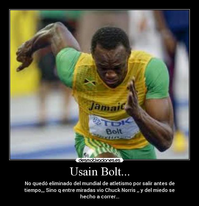 Usain Bolt... -