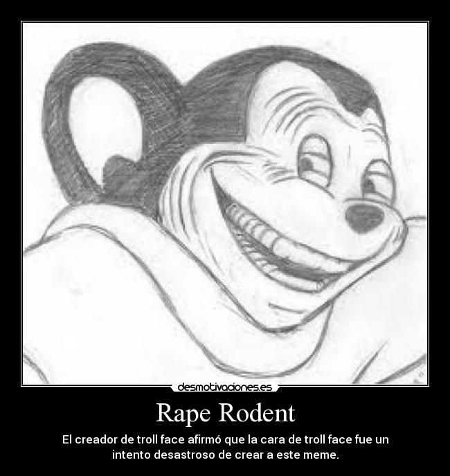 Rape Rodent - 